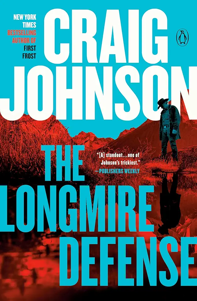 The Longmire Defense: A Longmire Mystery