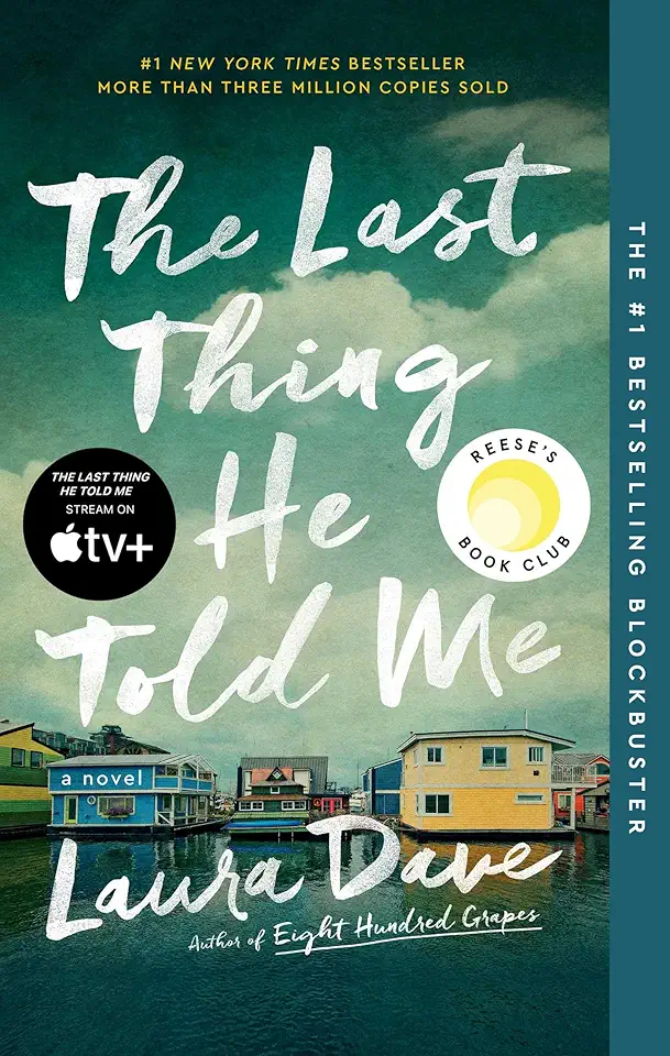 The Last Thing He Told Me: A Reese Witherspoon Book Club...