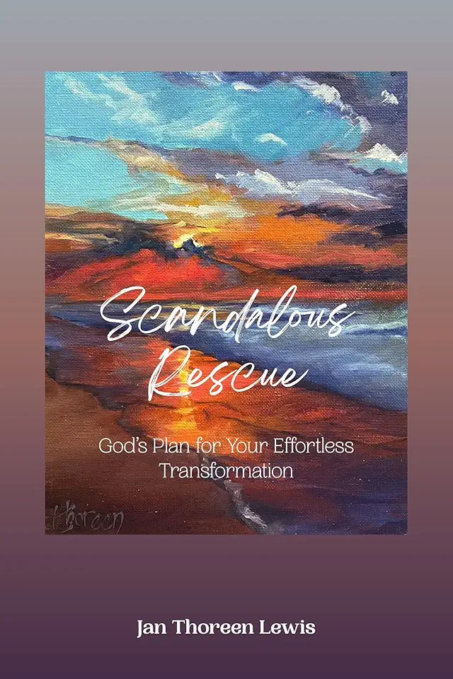 Scandalous Rescue: God's Plan for Your E...