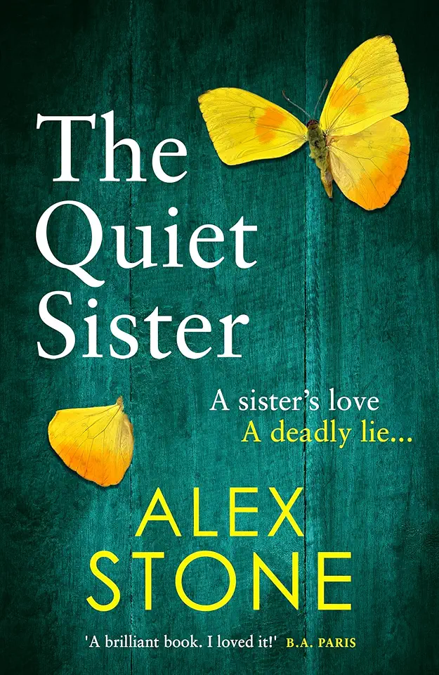 The Quiet Sister: A BRAND NEW utterly chillin...