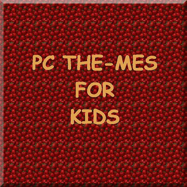 PC THE-MES FOR KIDS: install fast and easy on your laptop...